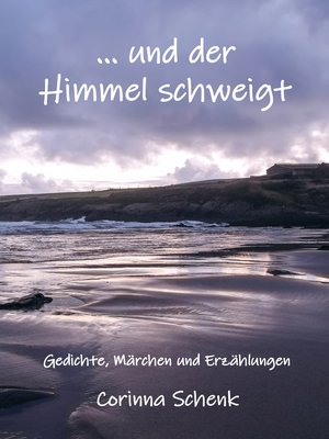 cover image of ... und der Himmel schweigt